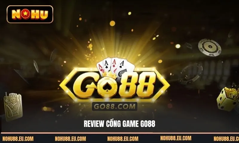 Cổng game đổi thưởng Go88