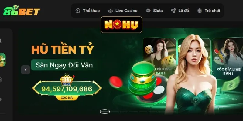 Săn thưởng hàng tỷ đồng với sảnh nổ hũ tại86bet